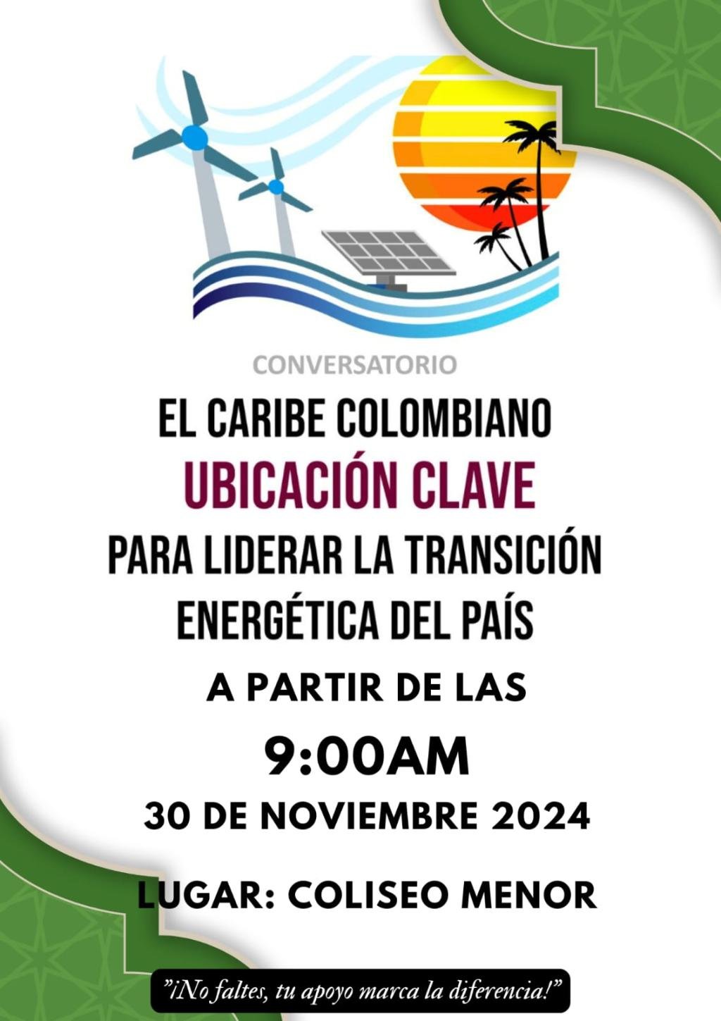 Convocatoria al Conversatorio "El Caribe: ubicación clave y motor para liderar la transición energética del país"