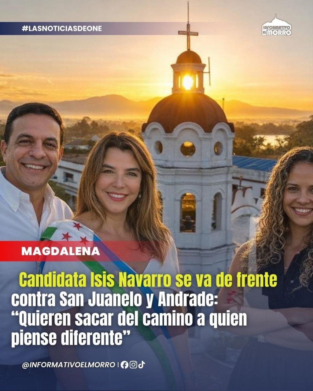 Candidata Isis Navarro se va de frente contra San Juanelo y Andrade: “Quieren sacar del camino a quien piense diferente”