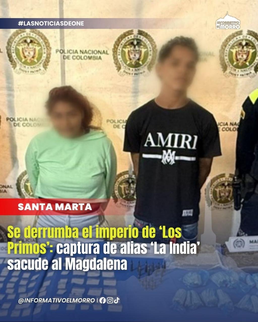 Se derrumba el imperio de ‘Los Primos’: captura de alias ‘La India’ sacude al Magdalena